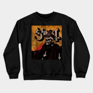 Papa Emeritus-The Pope of Ghost Crewneck Sweatshirt